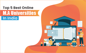 Top 5 Best Online MA Course Universities In India 2024 
